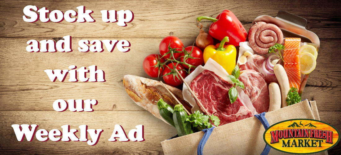 Stock up and save with our weekly ad!